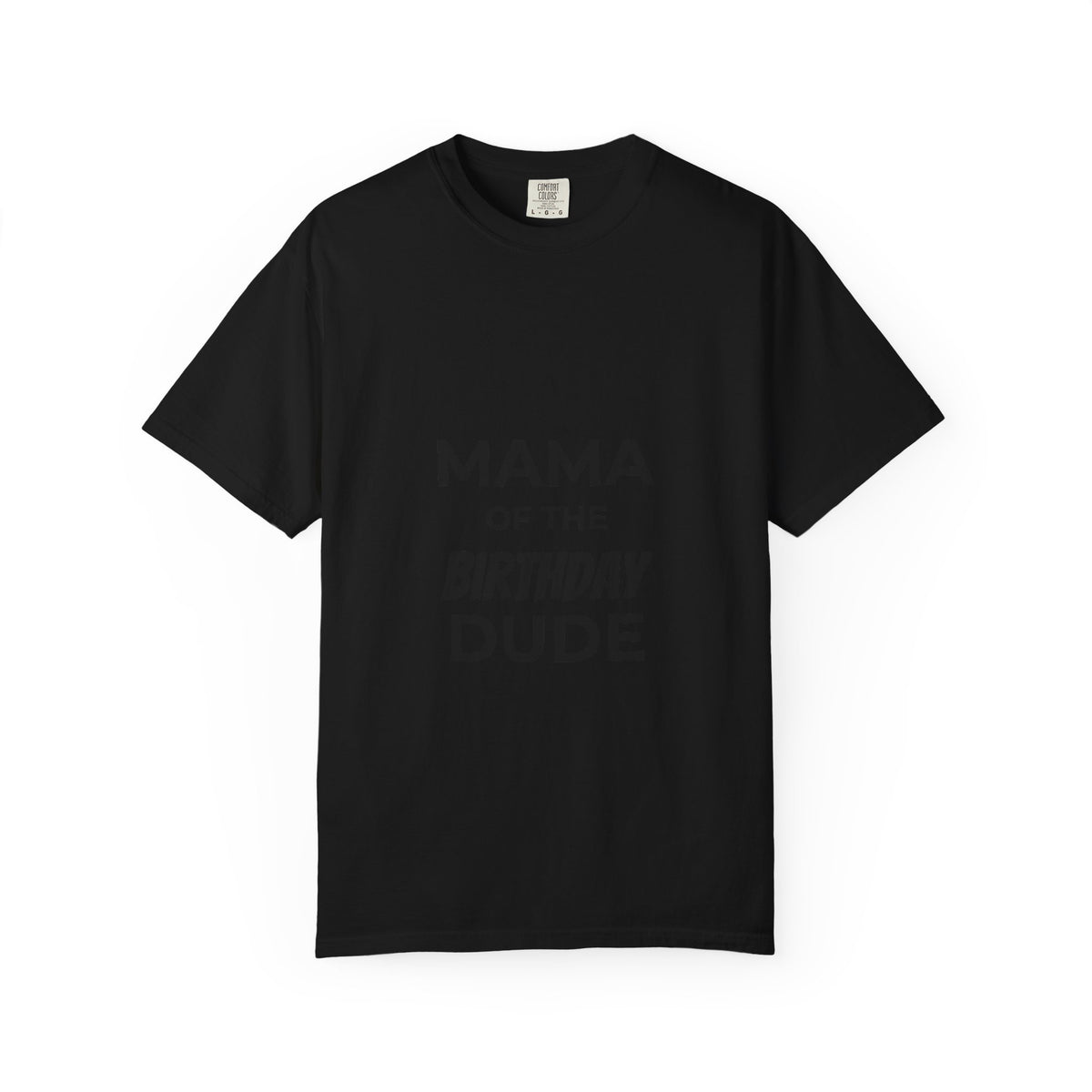 Mama of the Birthday Dude T-Shirt