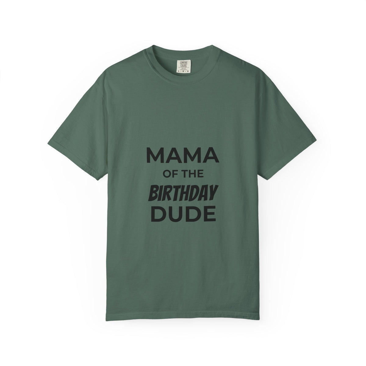 Mama of the Birthday Dude T-Shirt